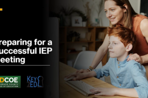 Key2Ed - Preparing For A Successful IEP Meeting