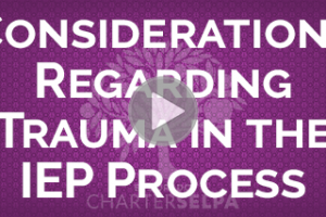 Webmodule on Considerations Regarding Trauma in the IEP Process