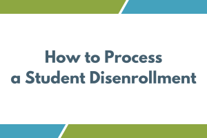 How to Process a Student Disenrollment Link