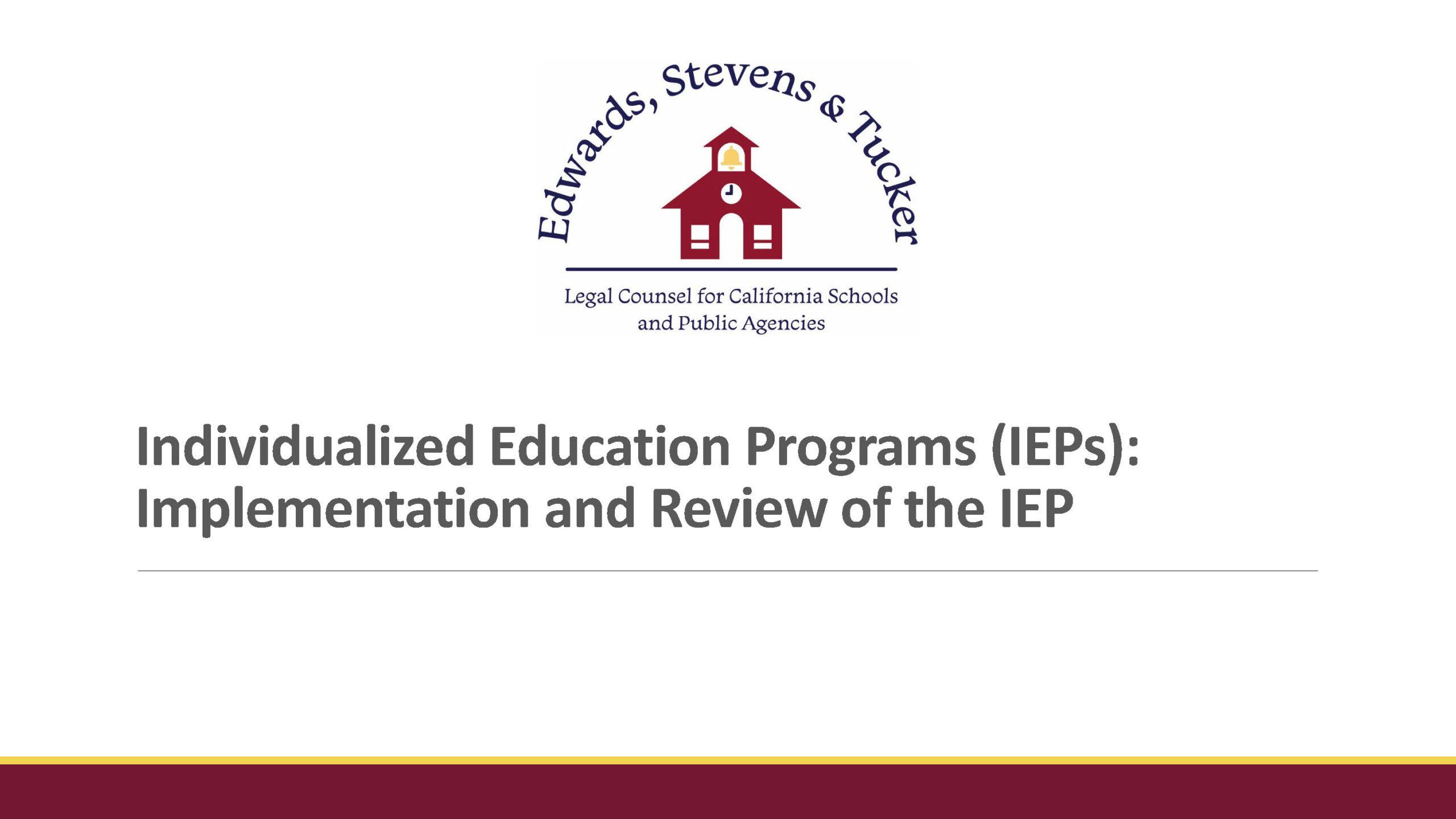 Implementation and Review of the IEP